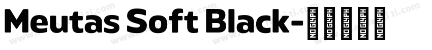 Meutas Soft Black字体转换